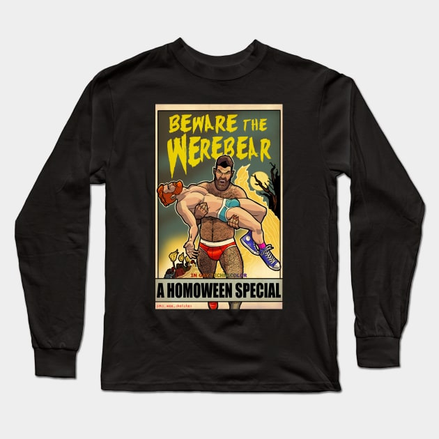 Beware the Were-bear! Long Sleeve T-Shirt by Jims_wee_sketches